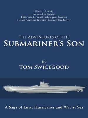 cover image of The Adventures of the Submariner's Son